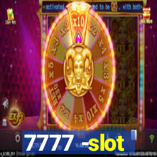 7777 -slot