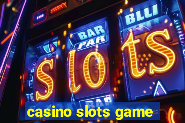 casino slots game