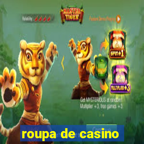 roupa de casino