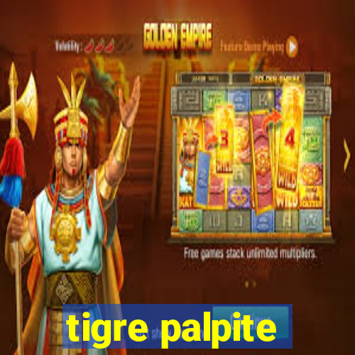 tigre palpite