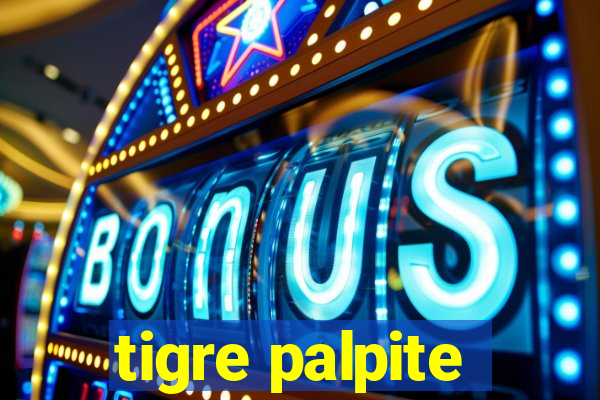 tigre palpite