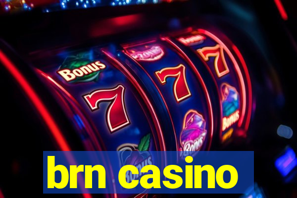 brn casino