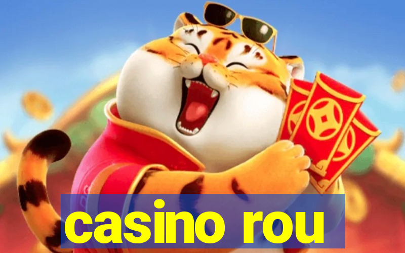 casino rou