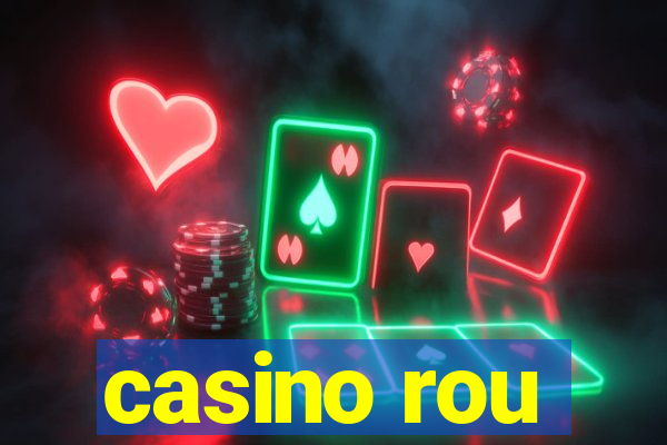 casino rou