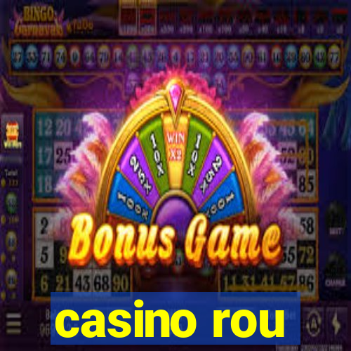 casino rou