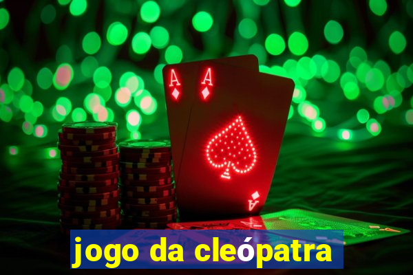 jogo da cleópatra