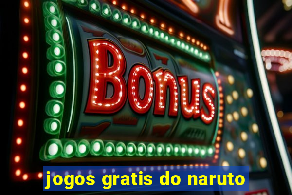 jogos gratis do naruto