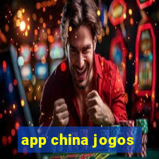 app china jogos