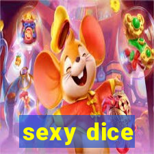 sexy dice