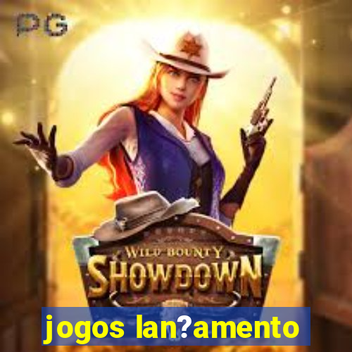 jogos lan?amento