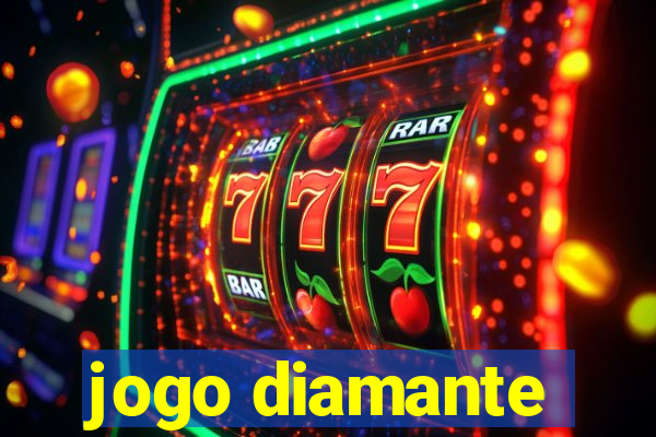 jogo diamante