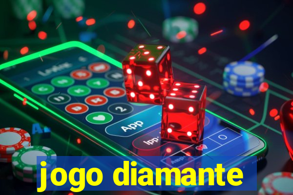 jogo diamante