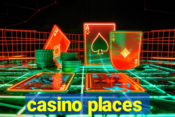 casino places