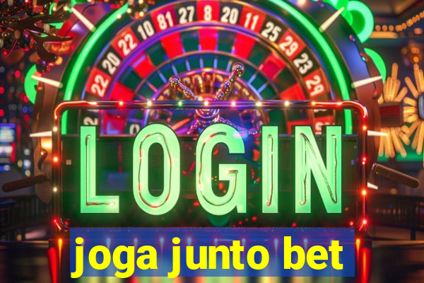 joga junto bet