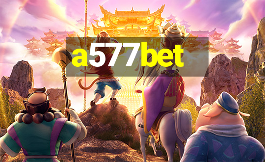 a577bet