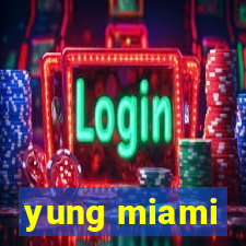 yung miami