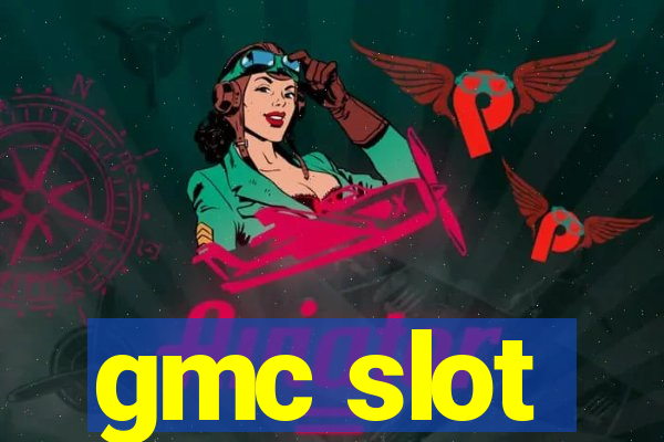 gmc slot