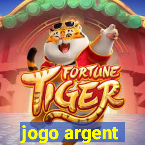 jogo argent