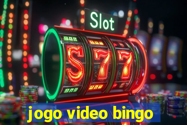 jogo video bingo