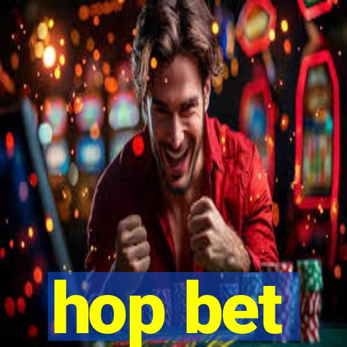 hop bet