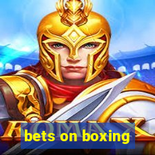 bets on boxing