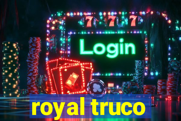 royal truco