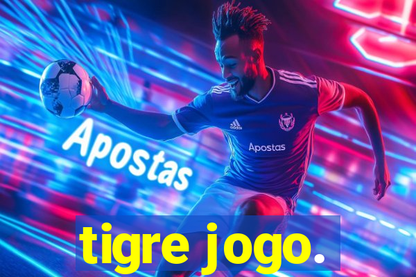 tigre jogo.