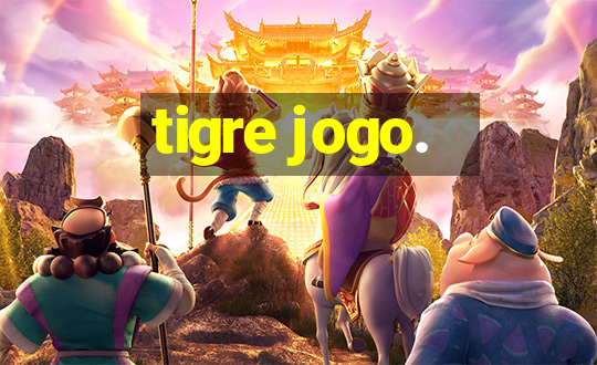 tigre jogo.