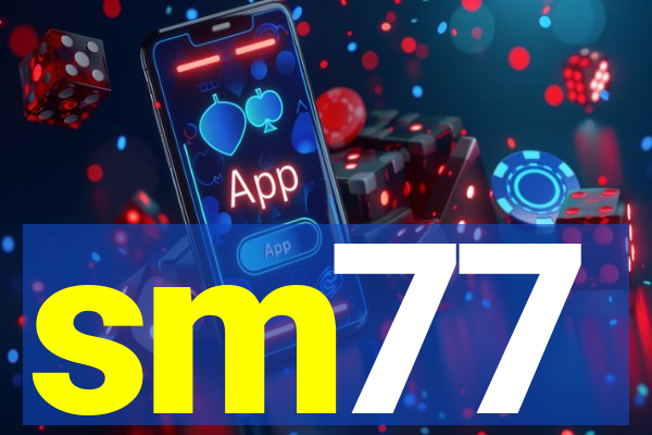 sm77