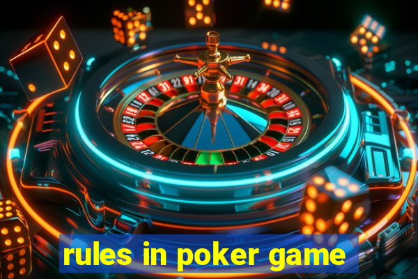 rules in poker game