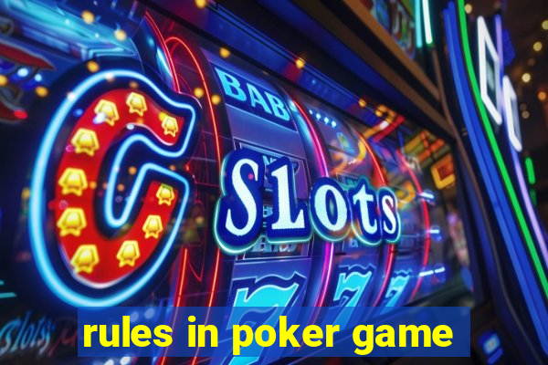 rules in poker game