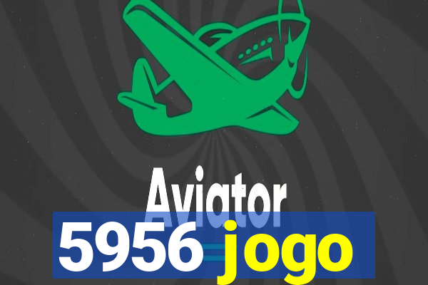 5956 jogo