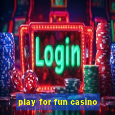 play for fun casino