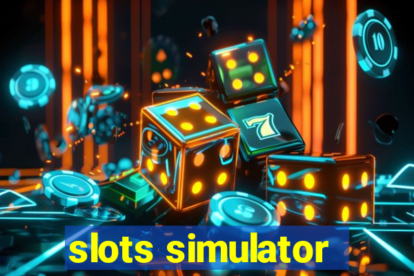 slots simulator