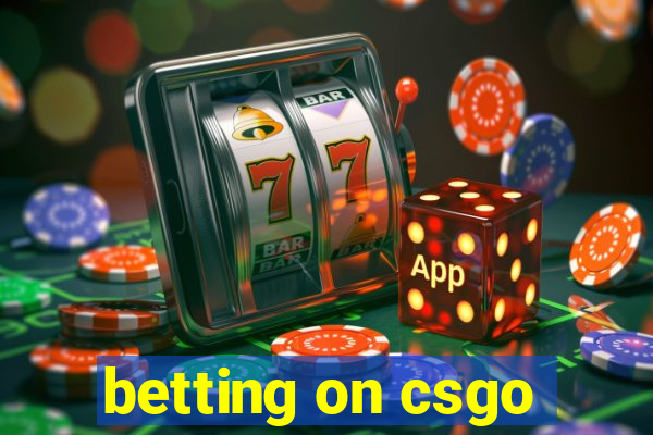 betting on csgo