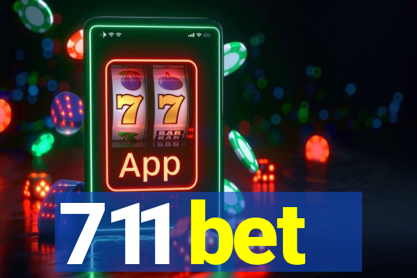 711 bet