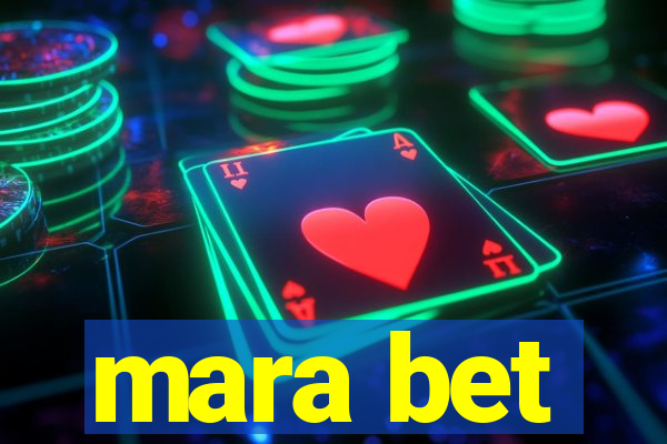 mara bet