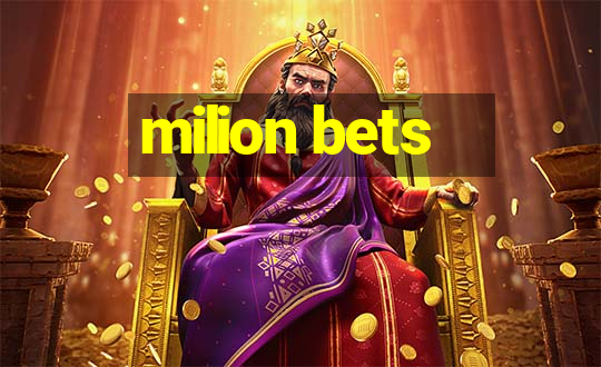 milion bets