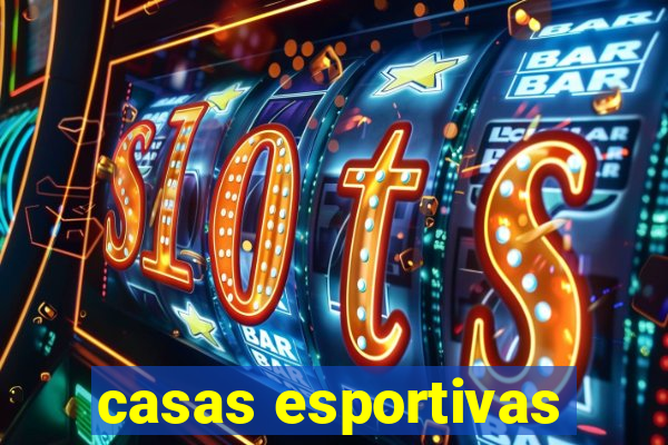 casas esportivas