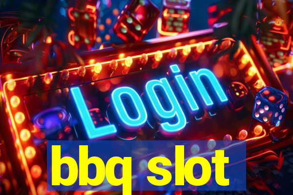 bbq slot