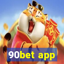 90bet app