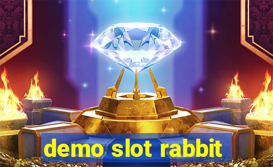 demo slot rabbit