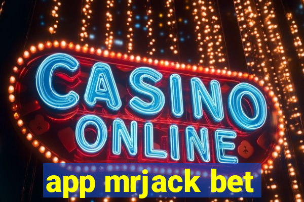 app mrjack bet