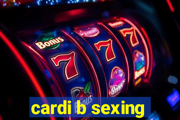 cardi b sexing