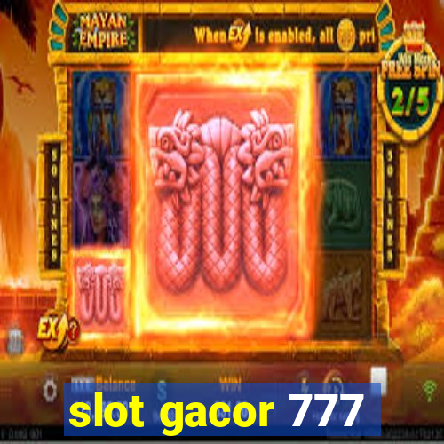 slot gacor 777