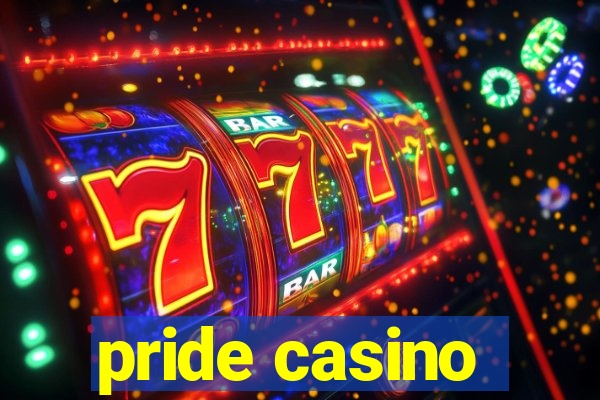 pride casino