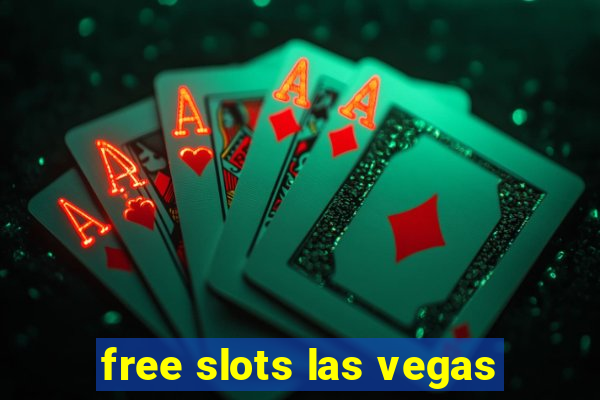 free slots las vegas