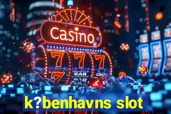 k?benhavns slot