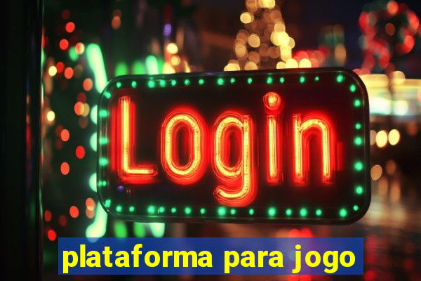 plataforma para jogo