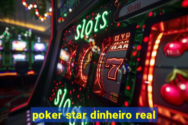 poker star dinheiro real